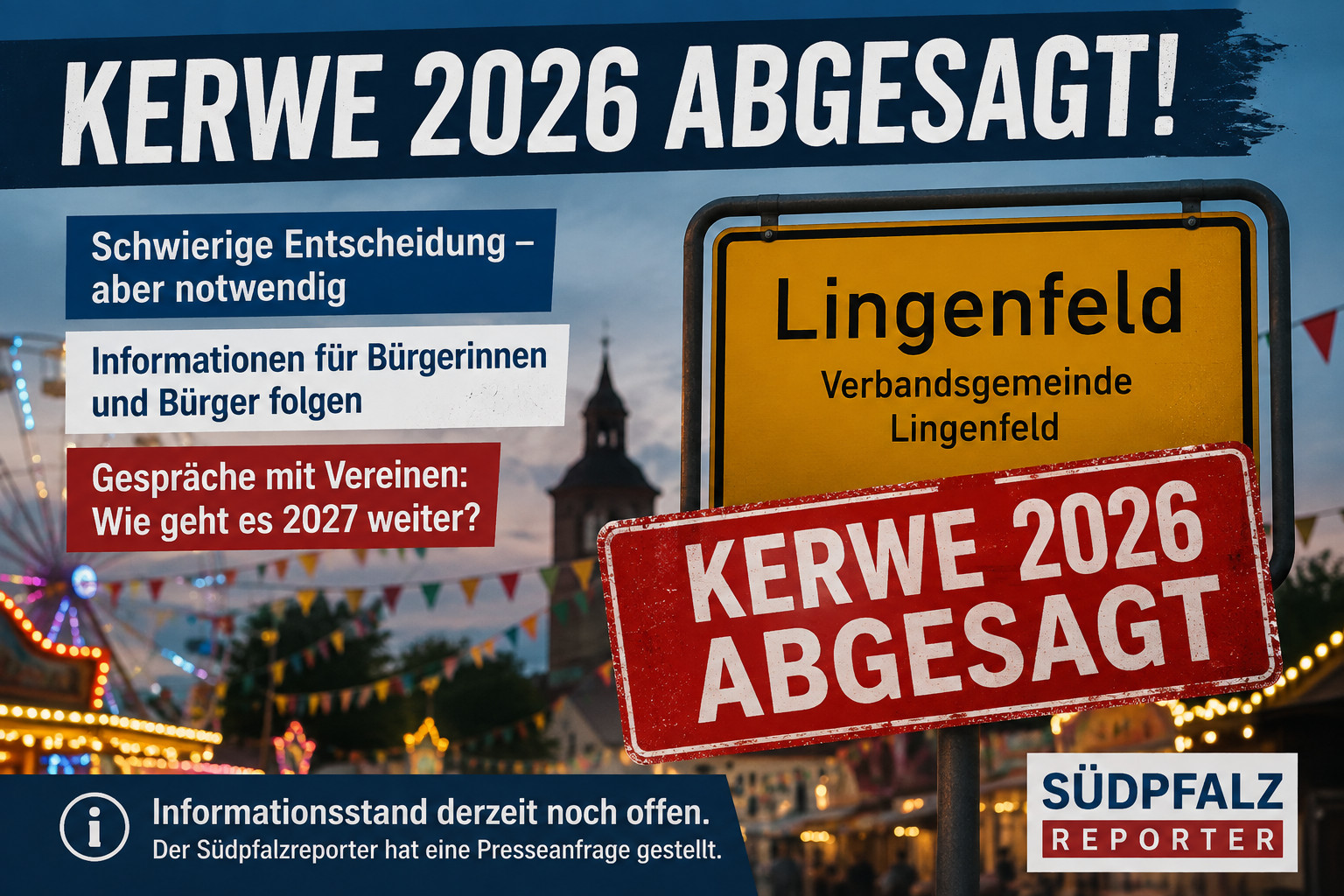 Lingenfeld – Die Kerwe 2026 wird nicht stattfinden.